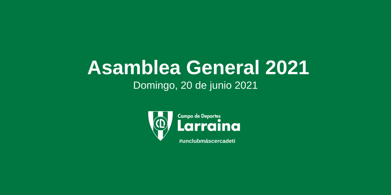 CONVOCADA LA ASAMBLEA GENERAL 2021
